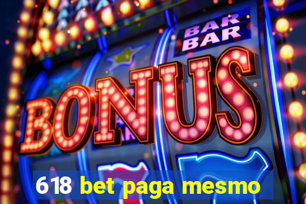 618 bet paga mesmo